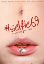 Selfie 69 Türkçe Altyazılı Erotik